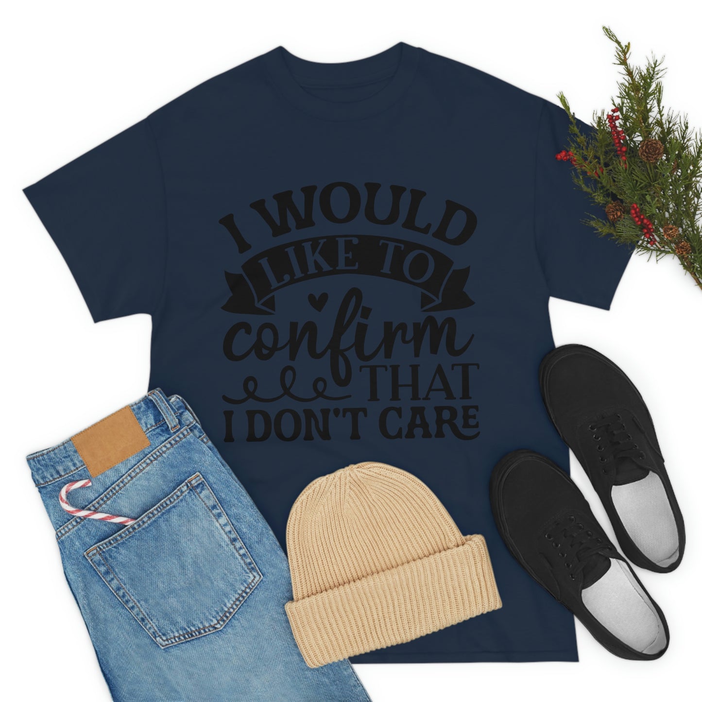 No Care Unisex Heavy Cotton Tee